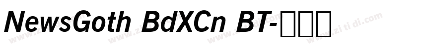 NewsGoth BdXCn BT字体转换